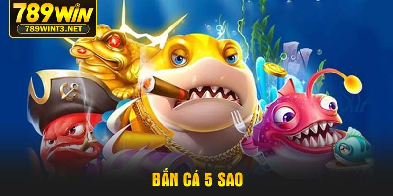 ban-ca-5-sao